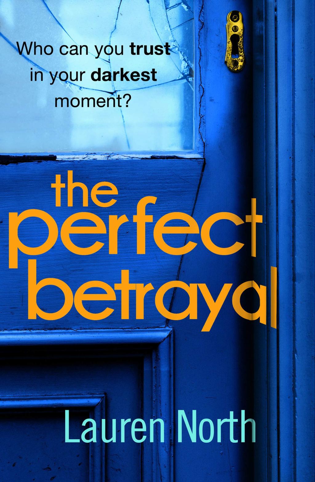 The Perfect Betrayal Cover